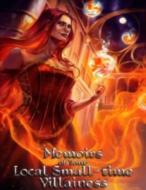 Read Memoirs of Your Local Small-time Villainess Online