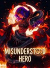 Misunderstood Hero: My Family Are All Villains