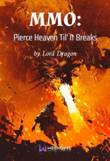 Read MMO: Pierce Heaven Til’ It Breaks Online