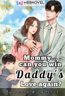 Read Mommy...Can you Win Daddy's Love again? Online