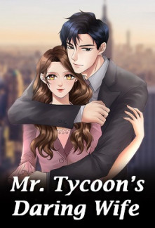 Read Mr. Tycoon's Daring Wife Online