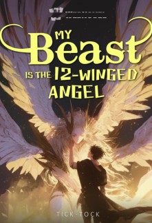 Read My Beast Is the 12-Winged Angel Online