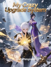 Read My Crazy Upgrade System Online