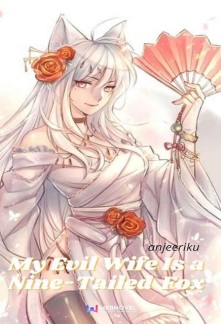 Read My Evil Wife Is a Nine-Tailed Fox Online