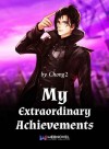My Extraordinary Achievements