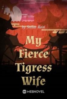 Read My Fierce Tigress Wife Online