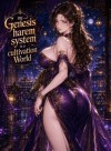 My Genesis Harem System in a Cultivation World