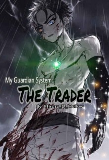 Read My Guardian System: The Trader Online
