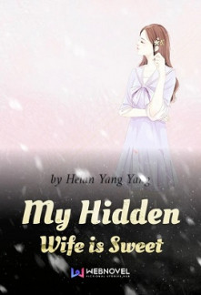 Read My Hidden Wife is Sweet Online