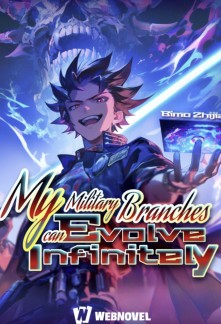 Read My military branches can Evolve Infinitely Online