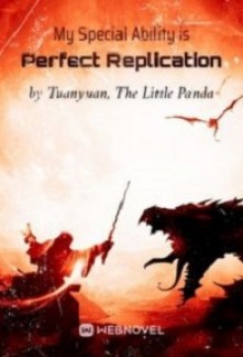 Read My Special Ability is Perfect Replication Online