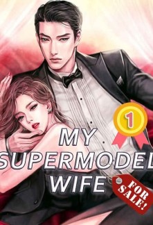 Read My Supermodel Wife (For Sale!) Online