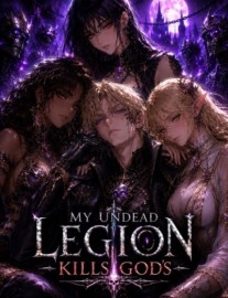 Read My Undead Legion Kills God's Online