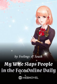 Read My Wife Slaps People in the Face Online Daily Online