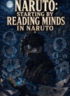Naruto: Starting by Reading Minds in Naruto