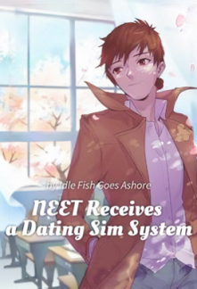Read NEET Receives a Dating Sim Game Leveling System Online