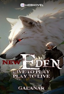 Read New Eden: Live to Play, Play to Live Online