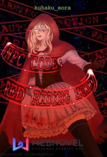 Read NPC Code: Red Riding Hood Online
