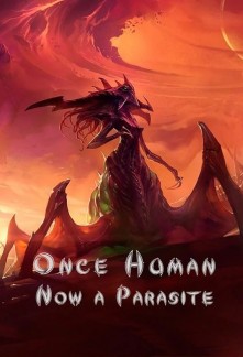 Read Once Human, Now a Parasite Online