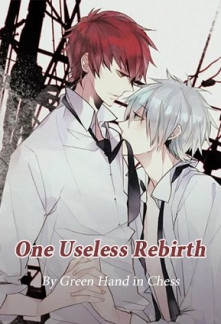 Read One Useless Rebirth Online