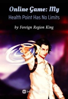 Read Online Game: My Health Point Has No Limits Online