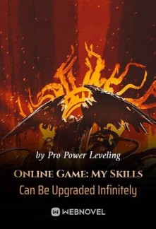 Read Online Game: My Skills Can Be Upgraded Infinitely Online