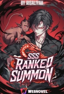 Read Online Game: Starting With SSS-Ranked Summons Online