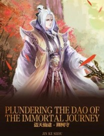 Read Plundering the Dao of the Immortal Journey Online