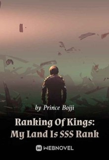 Read Ranking Of Kings: My Land Is SSS Rank Online
