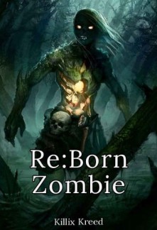 Read RE:BORN Zombie Online