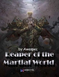 Read Reaper of the Martial World Online