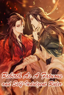 Read Rebirth As a Fatuous and Self-indulgent Ruler Online