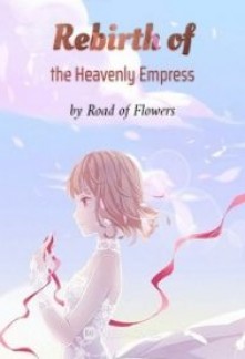 Read Rebirth of the Heavenly Empress Online