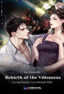 Read Rebirth of the Villainess: Young Master Lu’s Wicked Wife Online