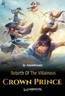 Read Rebirth Of The Villainous Crown Prince Online