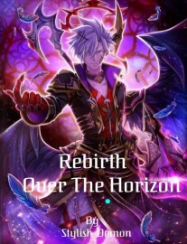 Read Rebirth: Over the Horizon Online