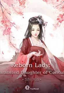 Read Reborn Lady: Unparalleled Daughter of Concubine Online