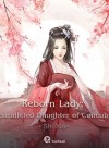 Reborn Lady: Unparalleled Daughter of Concubine