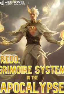 Read Redo: Grimoire System in the Apocalypse Online