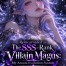 Reincarnated as The SSS-Rank Villain Magus: My Arcana Evolution System