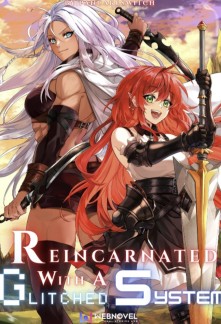 Read Reincarnated With A Glitched System: Why Is My MP Not Running Out? Online