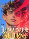 Reincarnator Returns: Second Shot