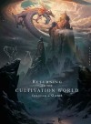 Returning To The Cultivation World Through A Game