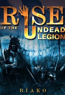 Read Rise of the Undead Legion Online