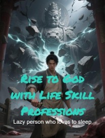 Read Rise to God with Life Skill Professions Online