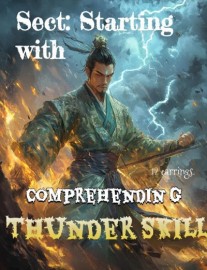Read Sect: Starting with Comprehending Thunder Skill Online
