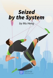 Read Seized by the System Online