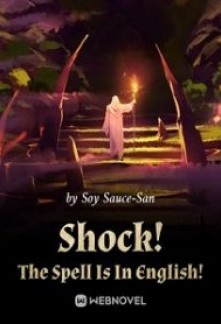 Read Shock! The Spell Is In English! Online