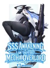 SSS Awakening: I am the First Mecha Overlord
