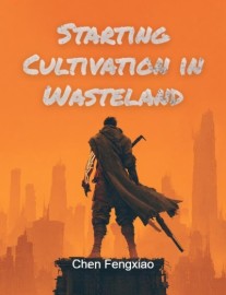 Read Starting Cultivation in Wasteland Online